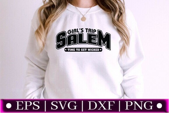 Girl s Trip Salem Time to Get Wicked SVG for Crafts and Graphics