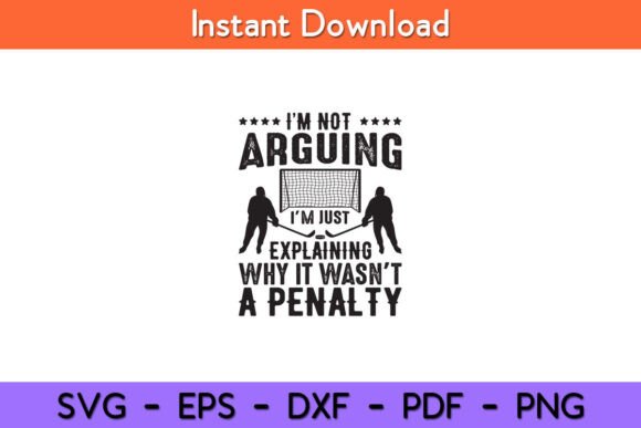 Hockey Player Arguing Gift Funny Hockey Graphics for Crafts