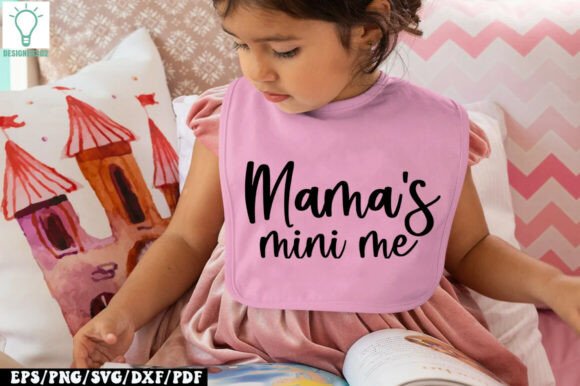 Mama’s Mini Me SVG Graphics for Crafts