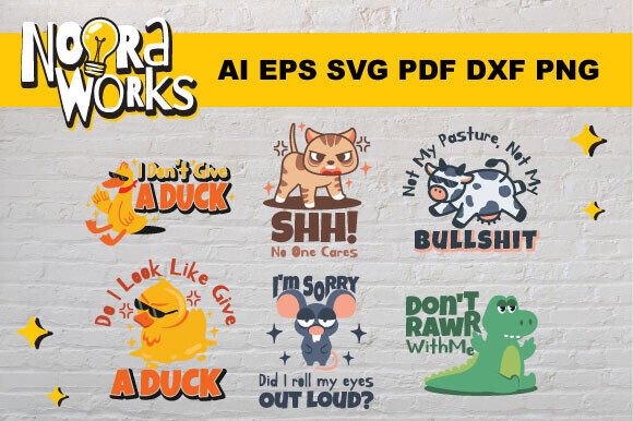Sarcatic Cute Animal Quotes Graphics for Crafts